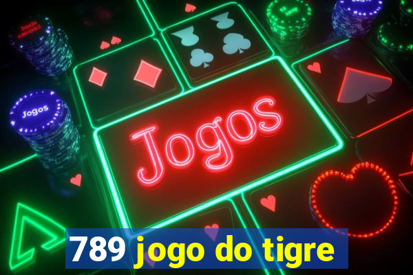 789 jogo do tigre